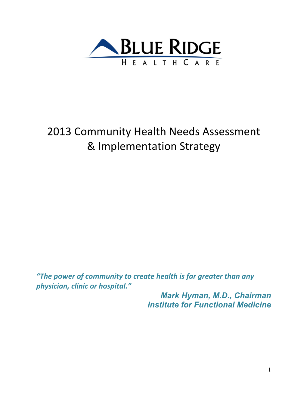 2013 Community Health Needs Assessment & Implementation Strategy