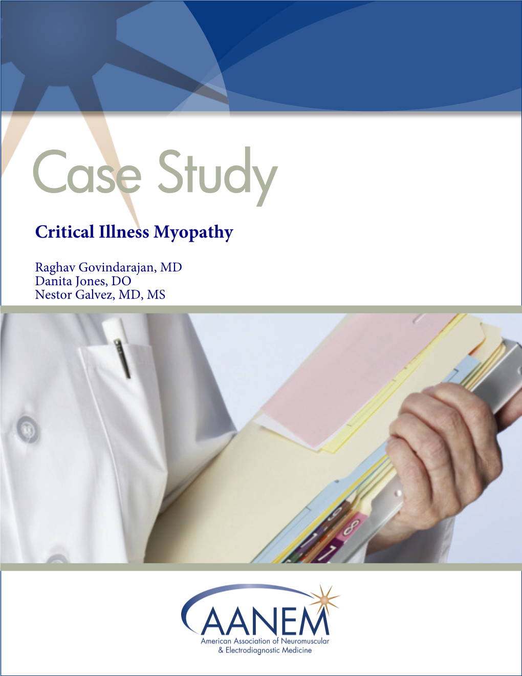 Case Study: Critical Illness Myopathy
