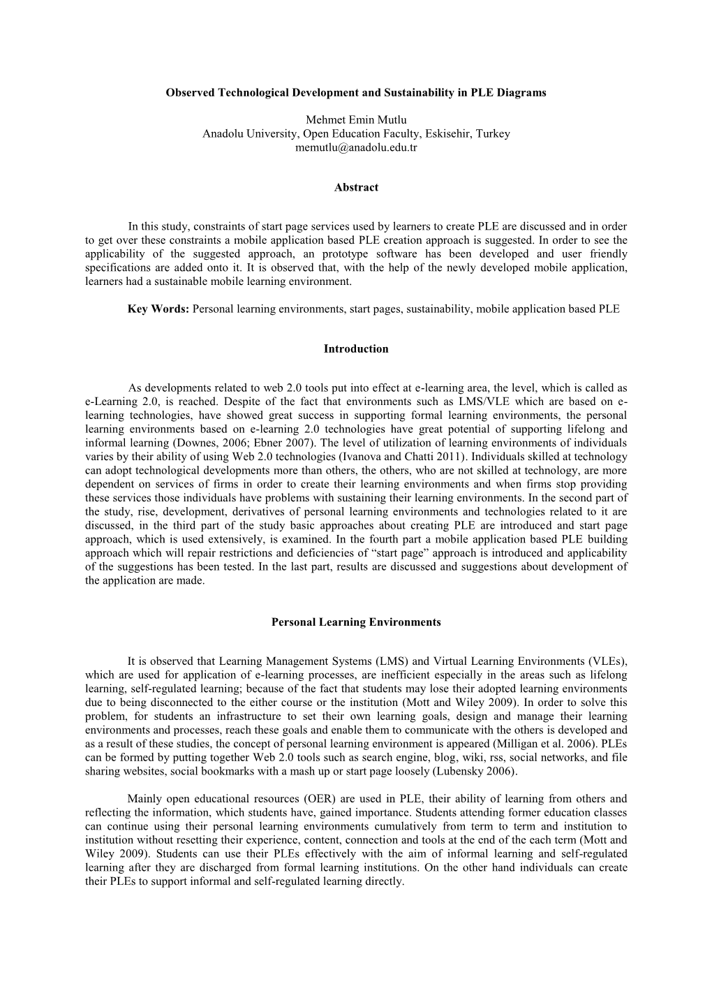 Observed Technological Development and Sustainability in PLE Diagrams