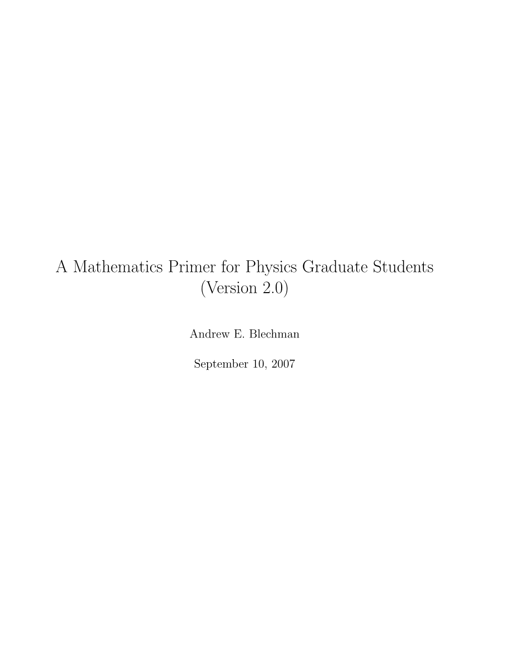 A Mathematics Primer for Physics Graduate Students (Version 2.0)