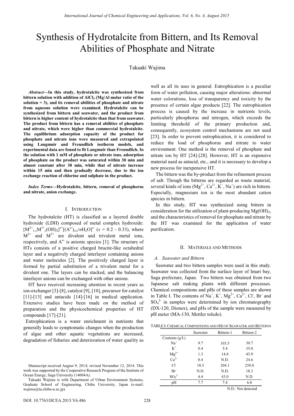 Synthesis of Hydrotalcite from Bittern, and Its Removal Abilities of Phosphate and Nitrate