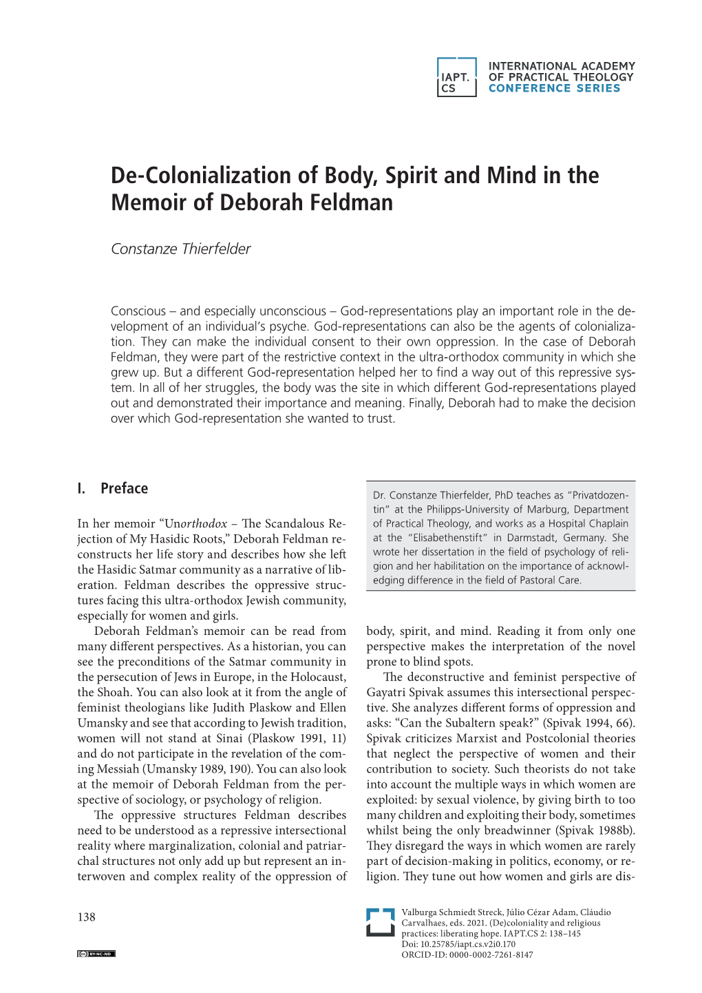De-Colonialization of Body, Spirit and Mind in the Memoir of Deborah Feldman