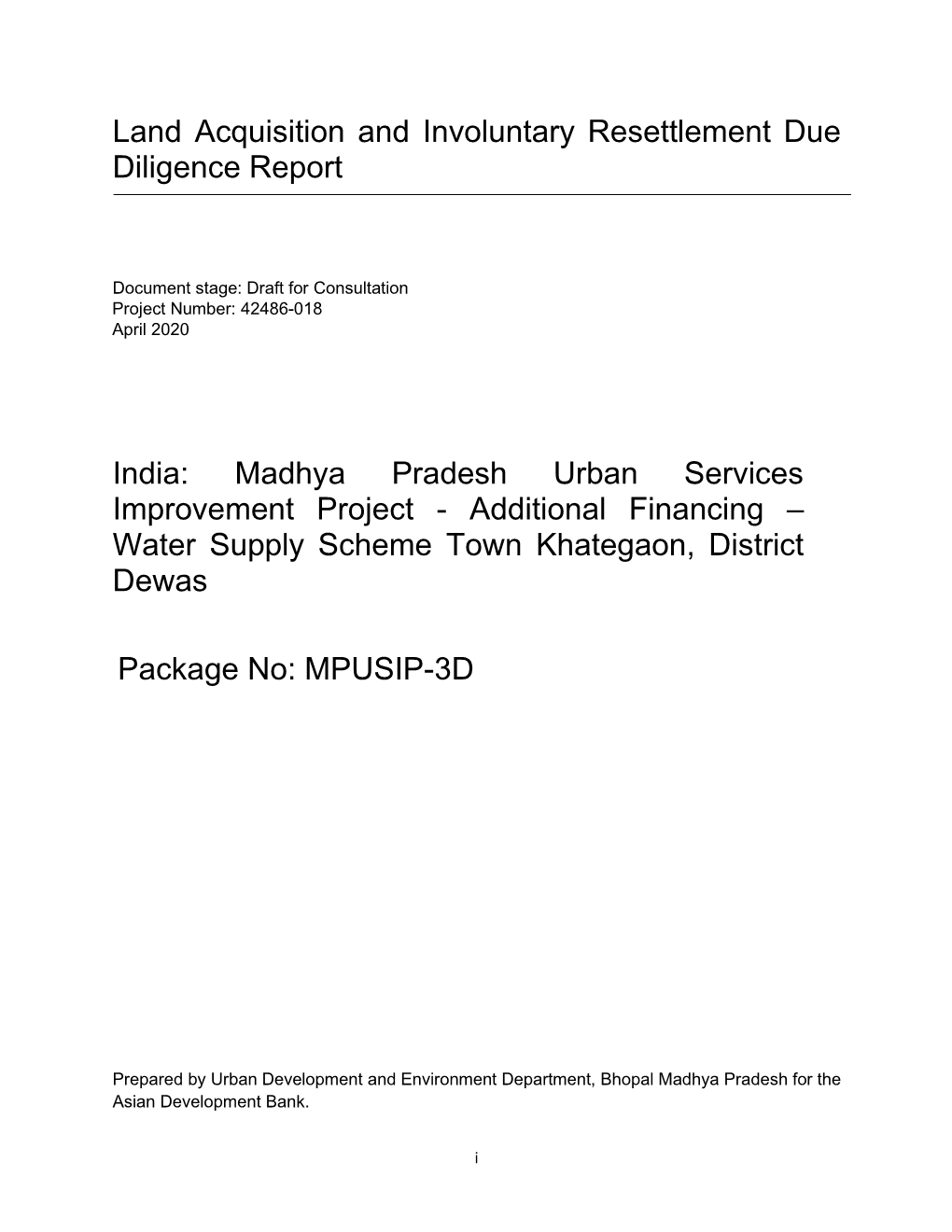 India: Madhya Pradesh Urban Services Improvement Project - Additional Financing – Water Supply Scheme Town Khategaon, District Dewas