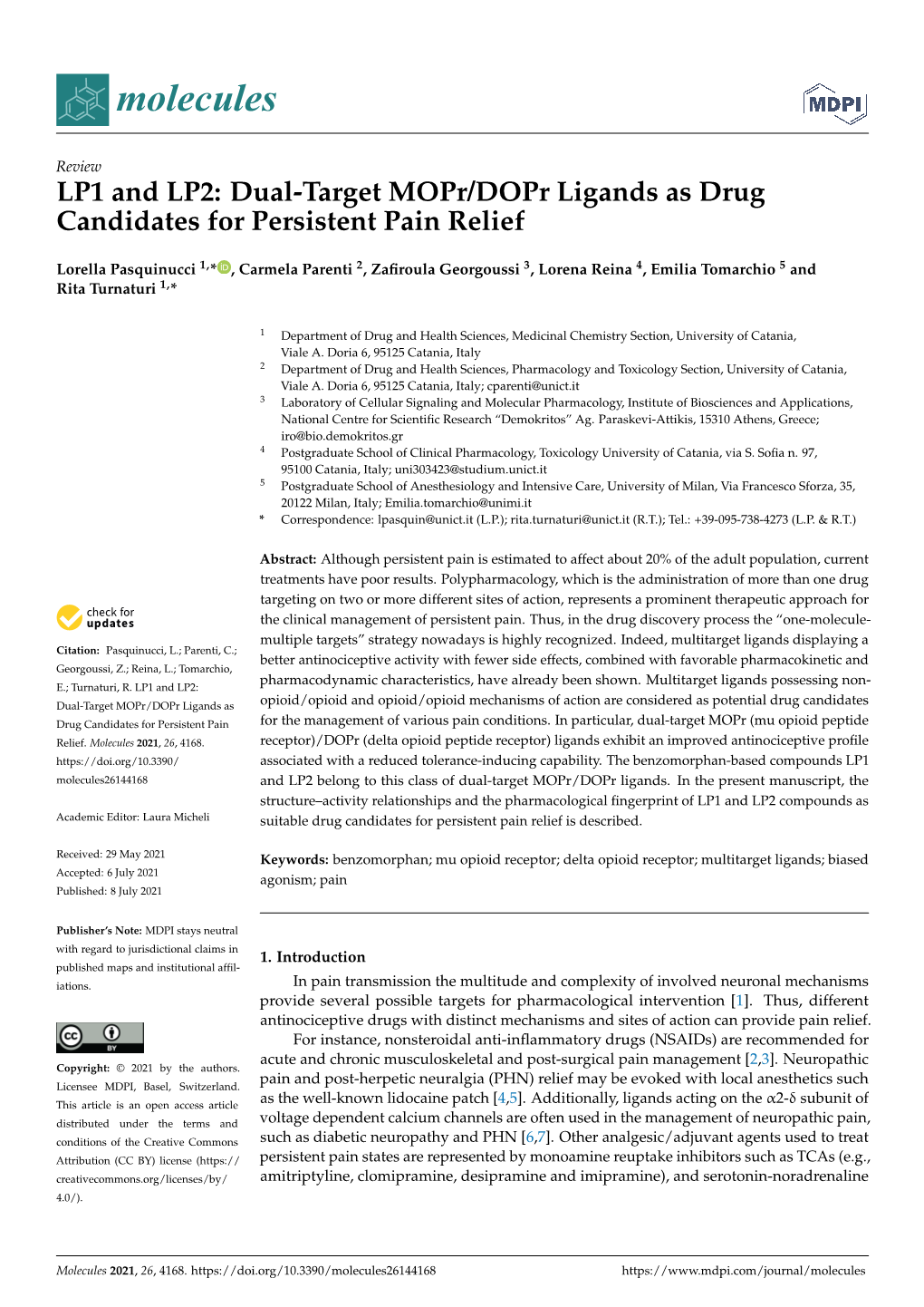 Dual-Target Mopr/Dopr Ligands As Drug Candidates for Persistent Pain Relief