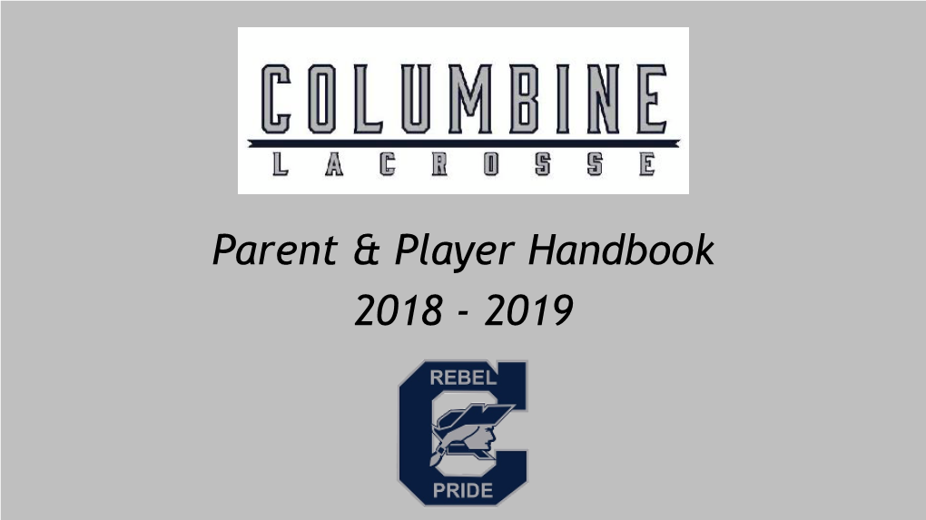 Columbine Lacrosse Parent and Player Handbook 2018 FINAL