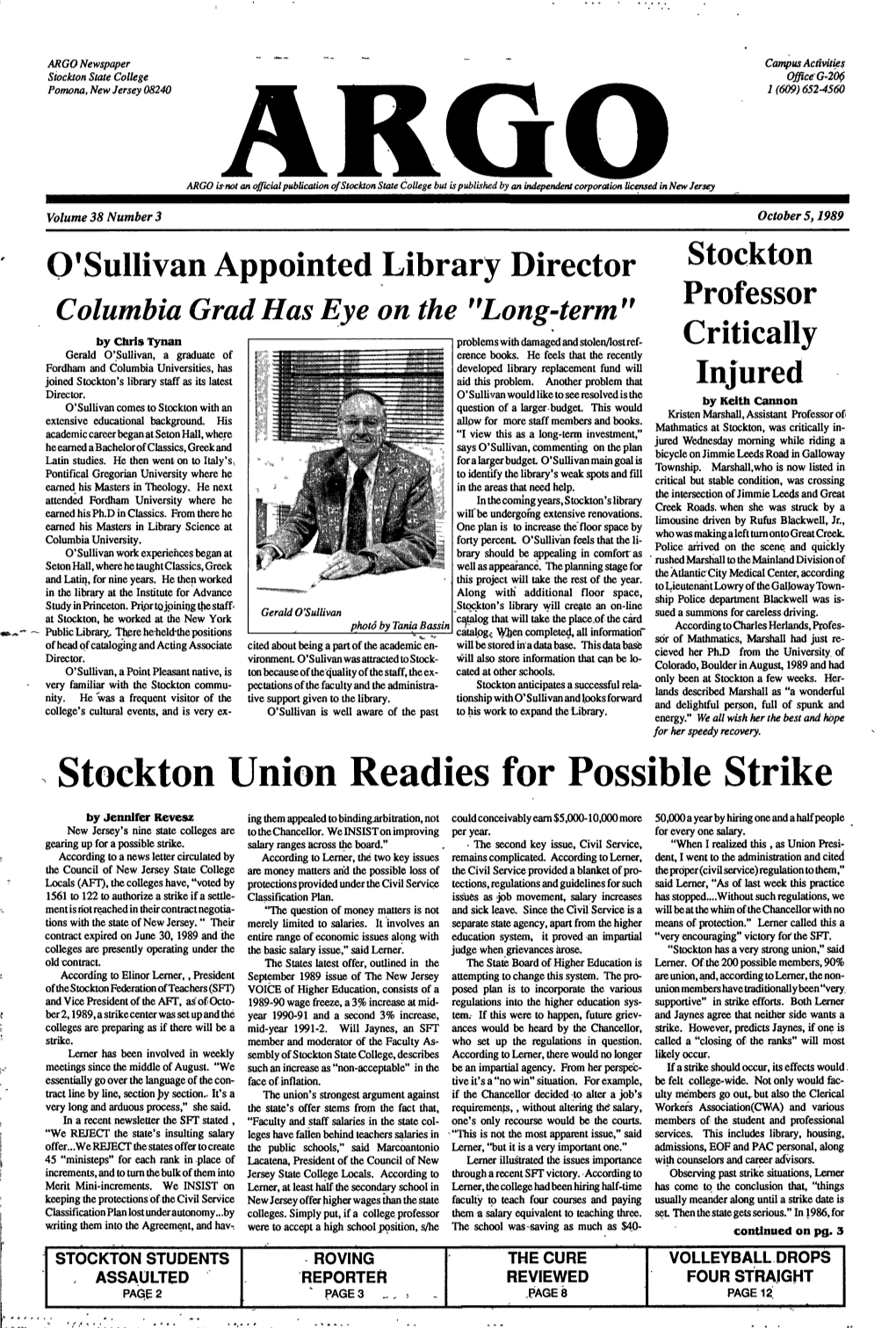 ARGO Newspaper Campus Activities Stockton State College Officeg-200 Pomona, New Jersey 08240 1(609)652-4560