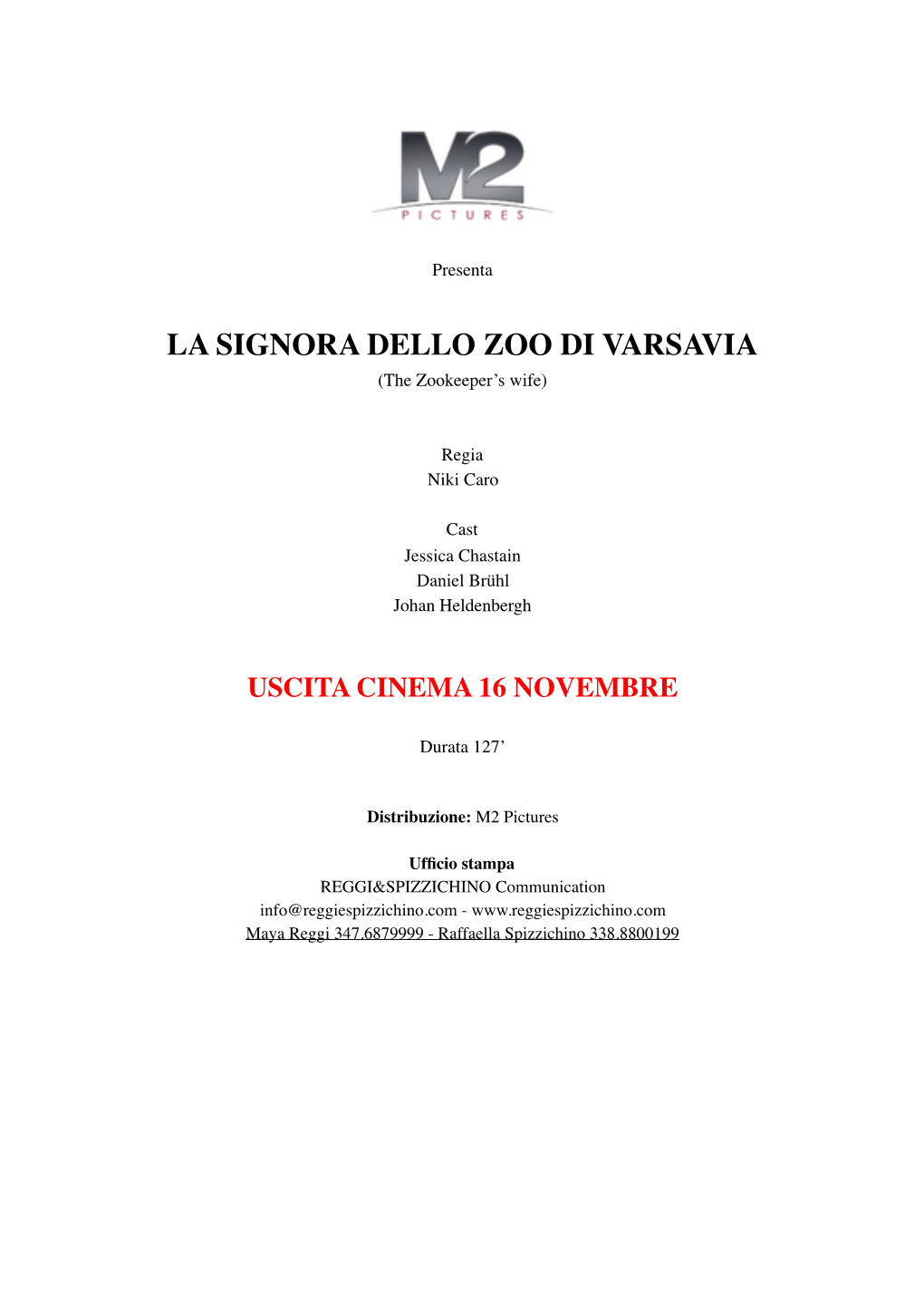 LA SIGNORA DELLO ZOO DI VARSAVIA (The Zookeeper’S Wife)