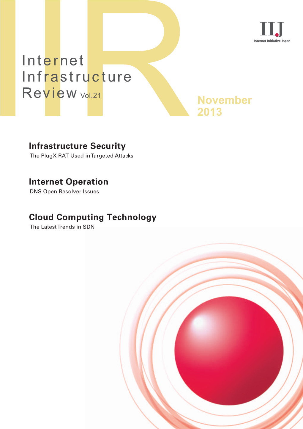 Internet Infrastructure Review Vol.21