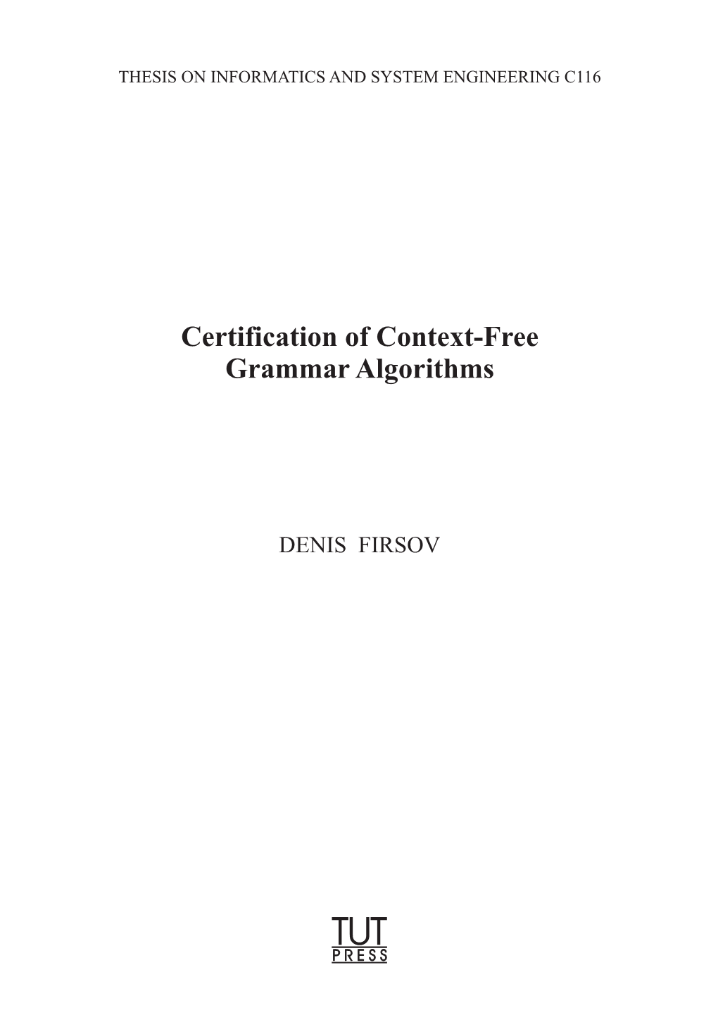 Certification of Context-Free Grammar Algorithms