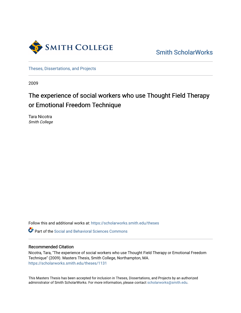 The Experience of Social Workers Who Use Thought Field Therapy Or Emotional Freedom Technique