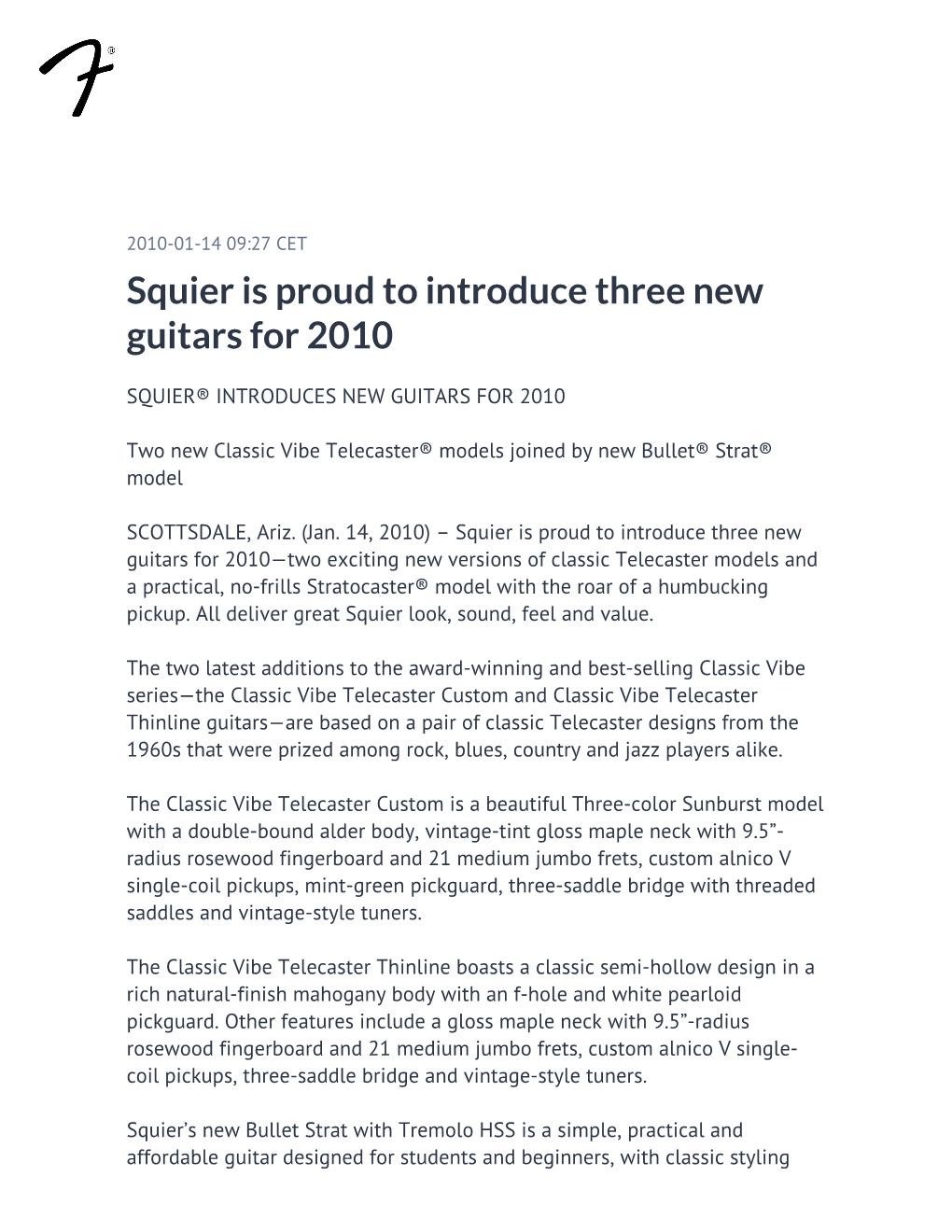 Squier Is Proud to Introduce Three New Guitars for 2010