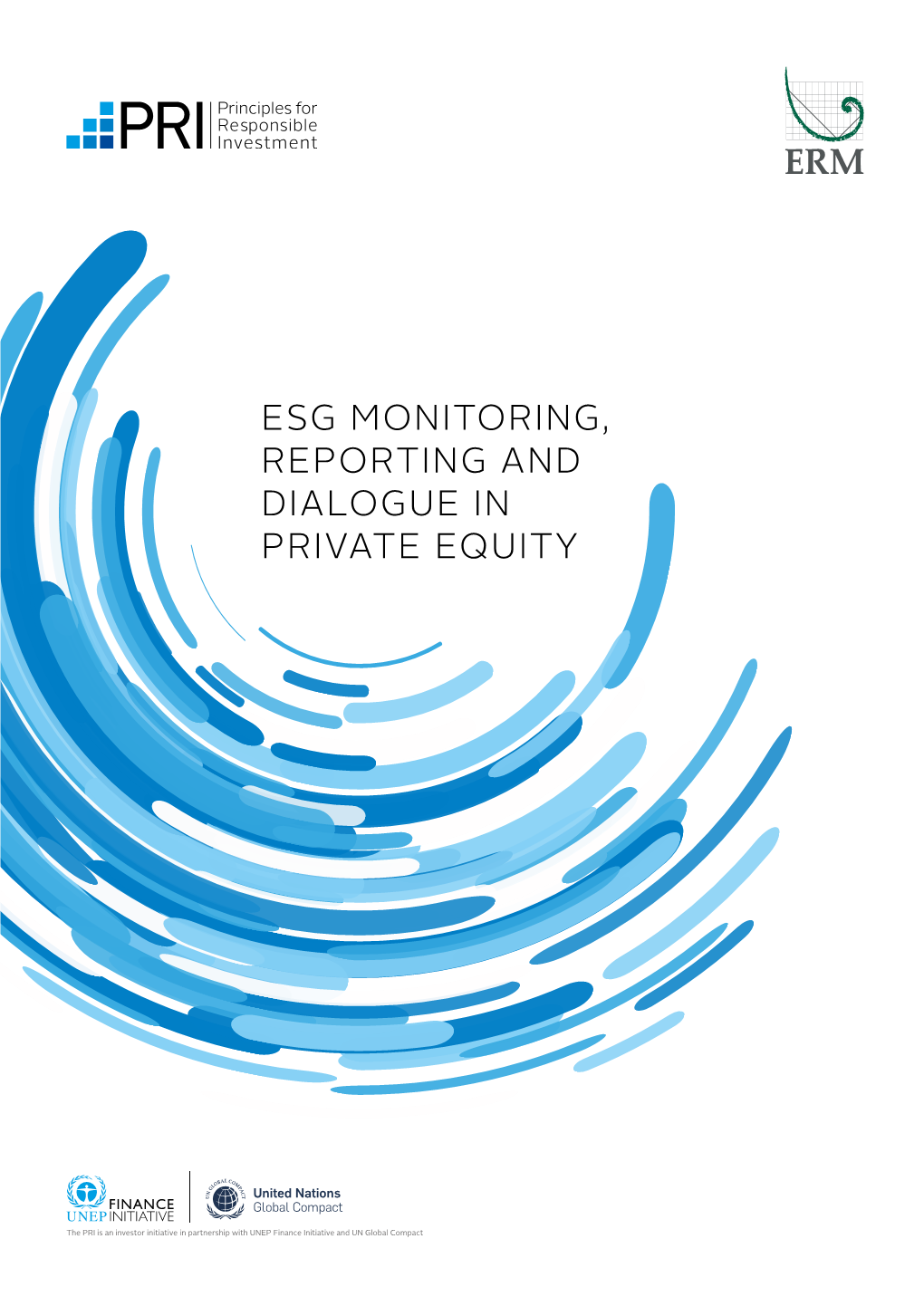 Esg Monitoring, Reporting and Dialogue in Private Equity
