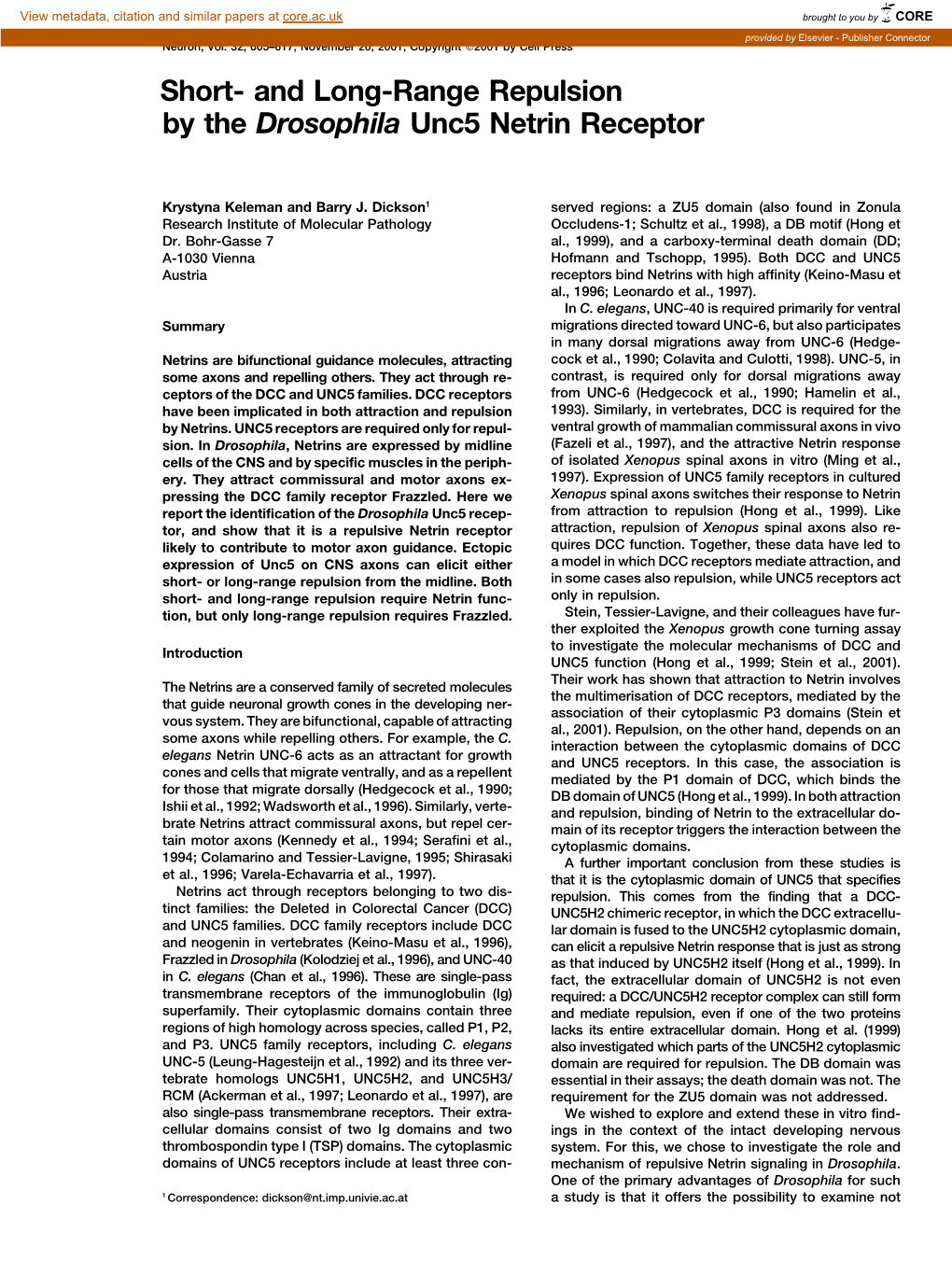 And Long-Range Repulsion by the Drosophila Unc5 Netrin Receptor