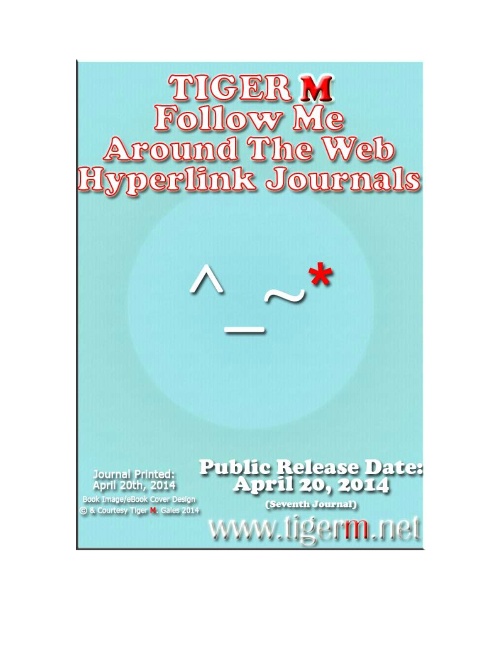 TIGER M Follow Me Hyperlink Journals | TIGER M April 2014