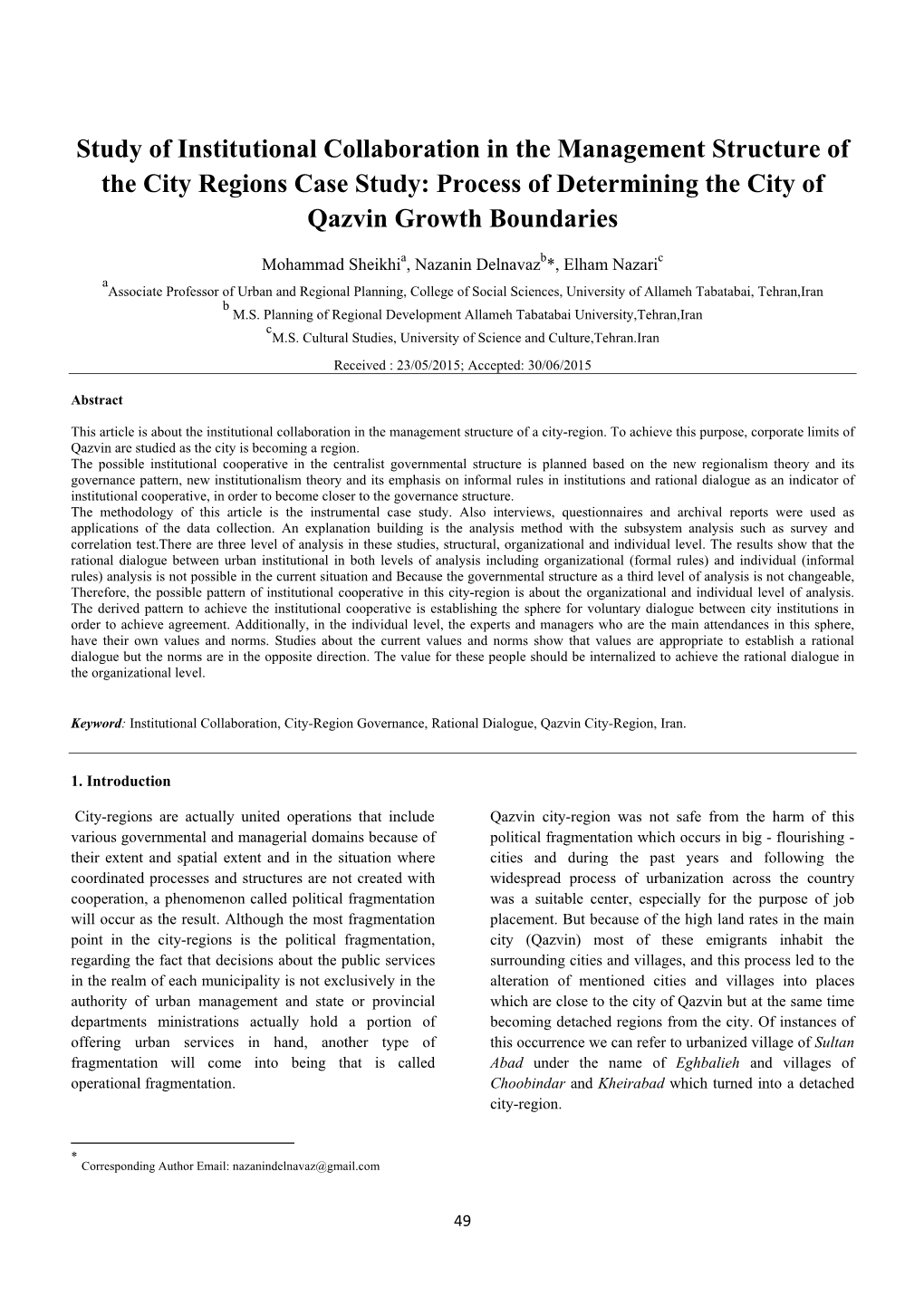 Study of Institutional Collaboration in the Management Structure of the City Regions Case Study: Process of Determining the City of Qazvin Growth Boundaries