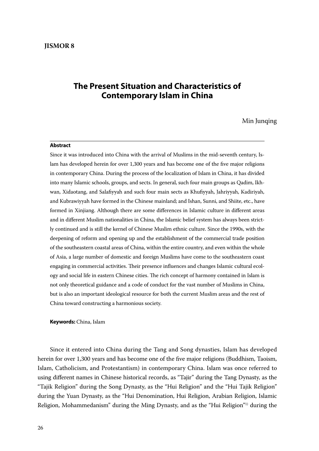 The Present Situation and Characteristics of Contemporary Islam in China