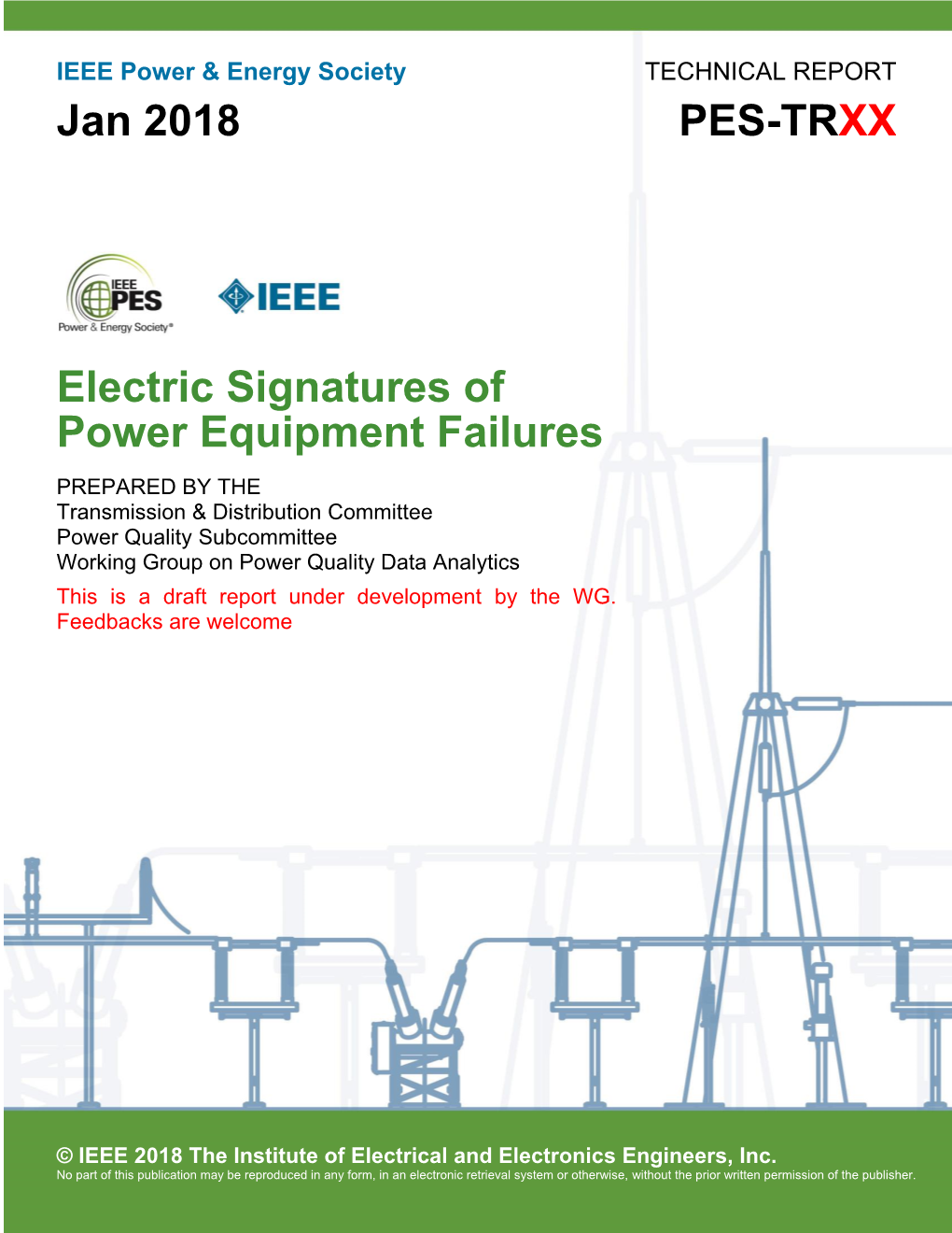 Electric Signatures of Power Equipment Failures Jan 2018 PES