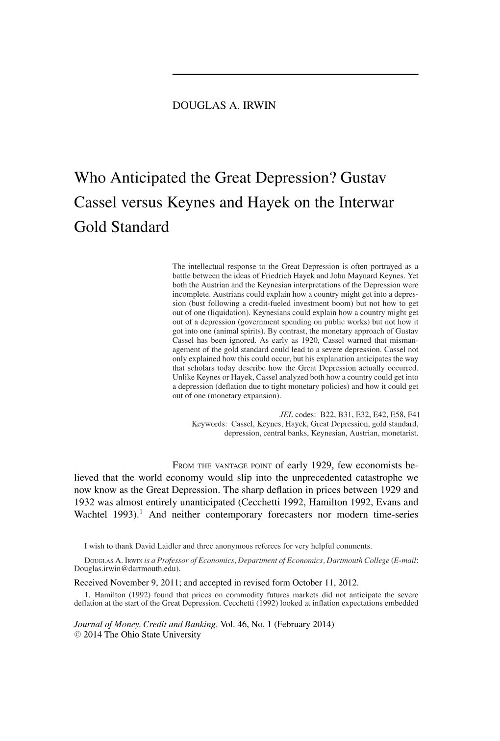 Who Anticipated the Great Depression? Gustav Cassel Versus Keynes and Hayek on the Interwar Gold Standard