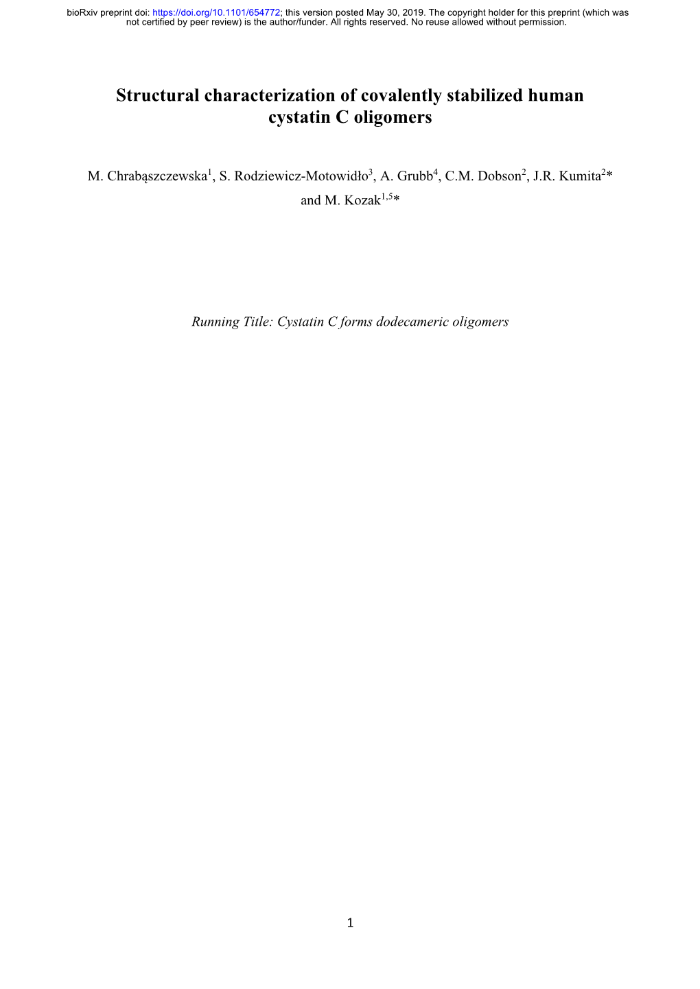 Structural Characterization of Covalently Stabilized Human Cystatin C Oligomers