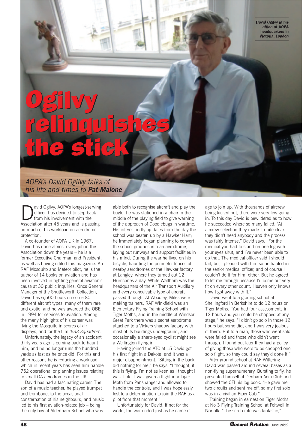 Ogilvy Relinquishes the Stick