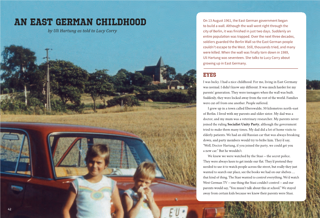An East German Childhood on 13 August 1961, the East German Government Began to Build a Wall
