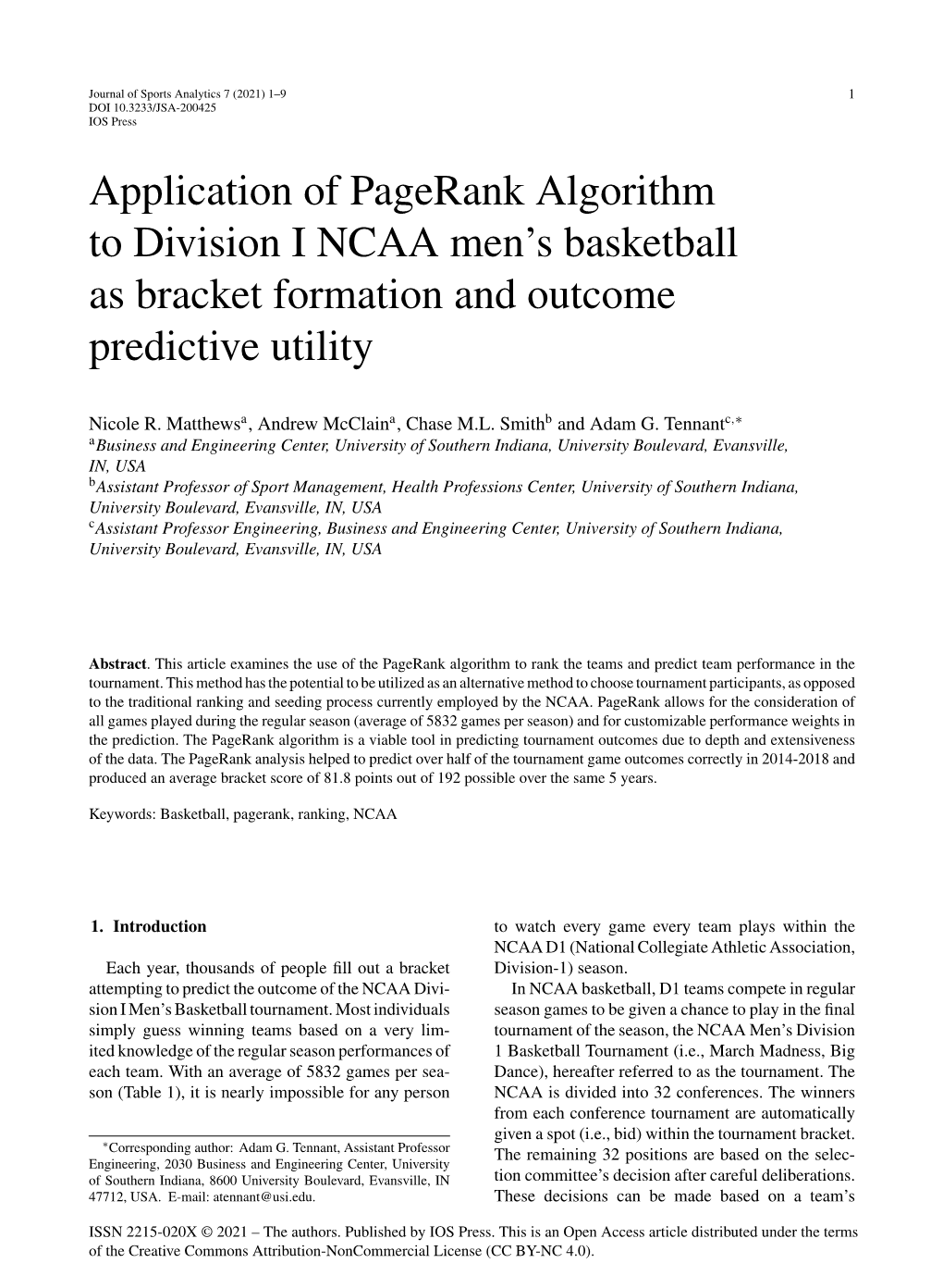 Application of Pagerank Algorithm to Division I NCAA Men's Basketball As Bracket Formation and Outcome Predictive Utility