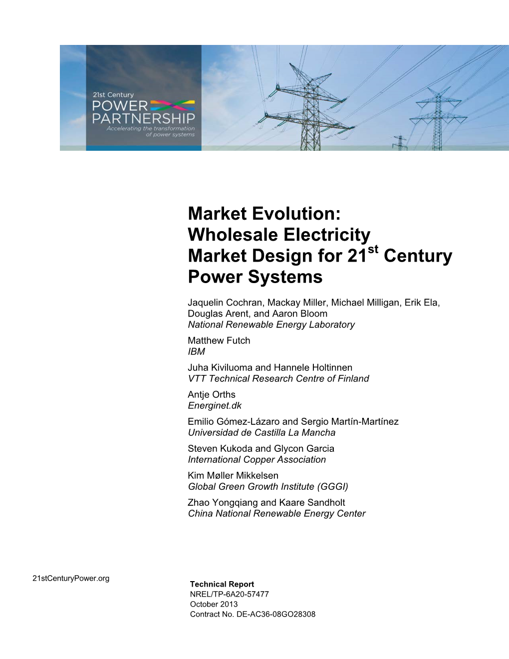 Market Evolution: Wholesale Electricity Market Design for 21St Century Power Systems