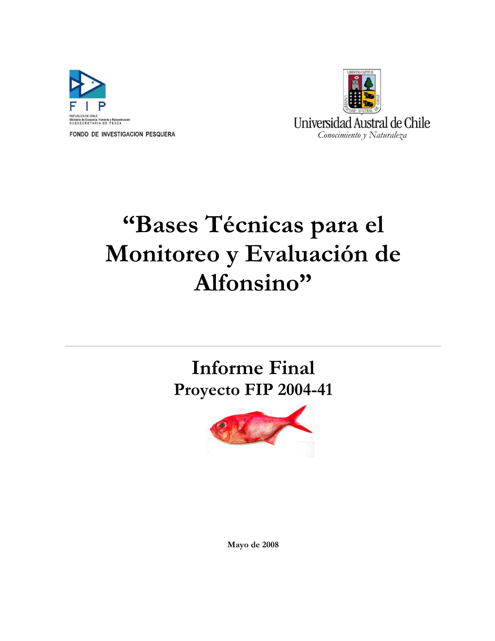 “Bases Técnicas Para El Monitoreo Y Evaluación De Alfonsino”