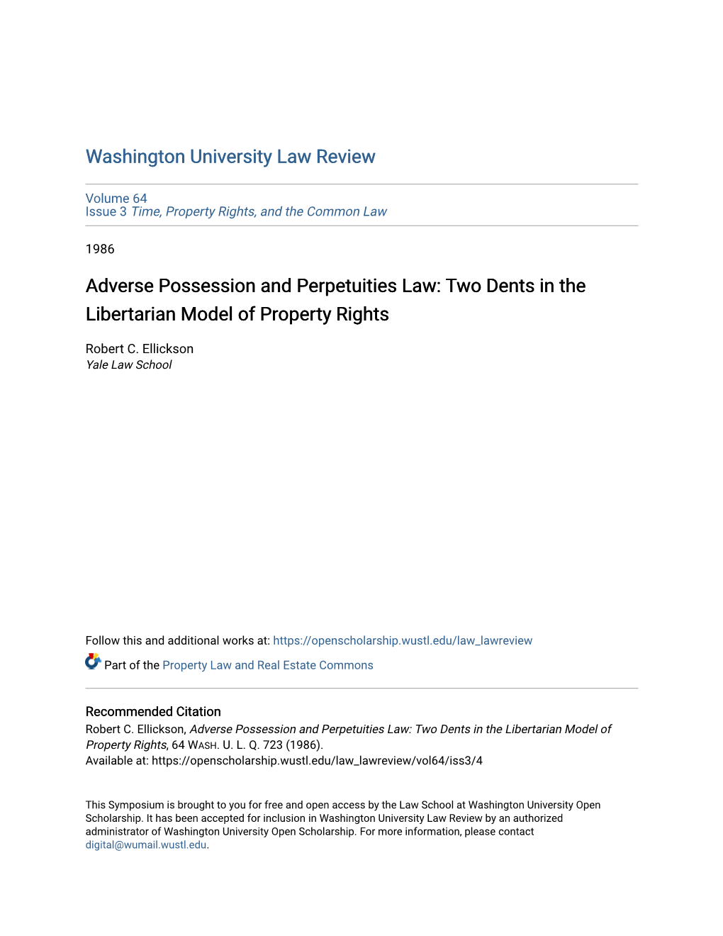 Adverse Possession and Perpetuities Law: Two Dents in the Libertarian Model of Property Rights