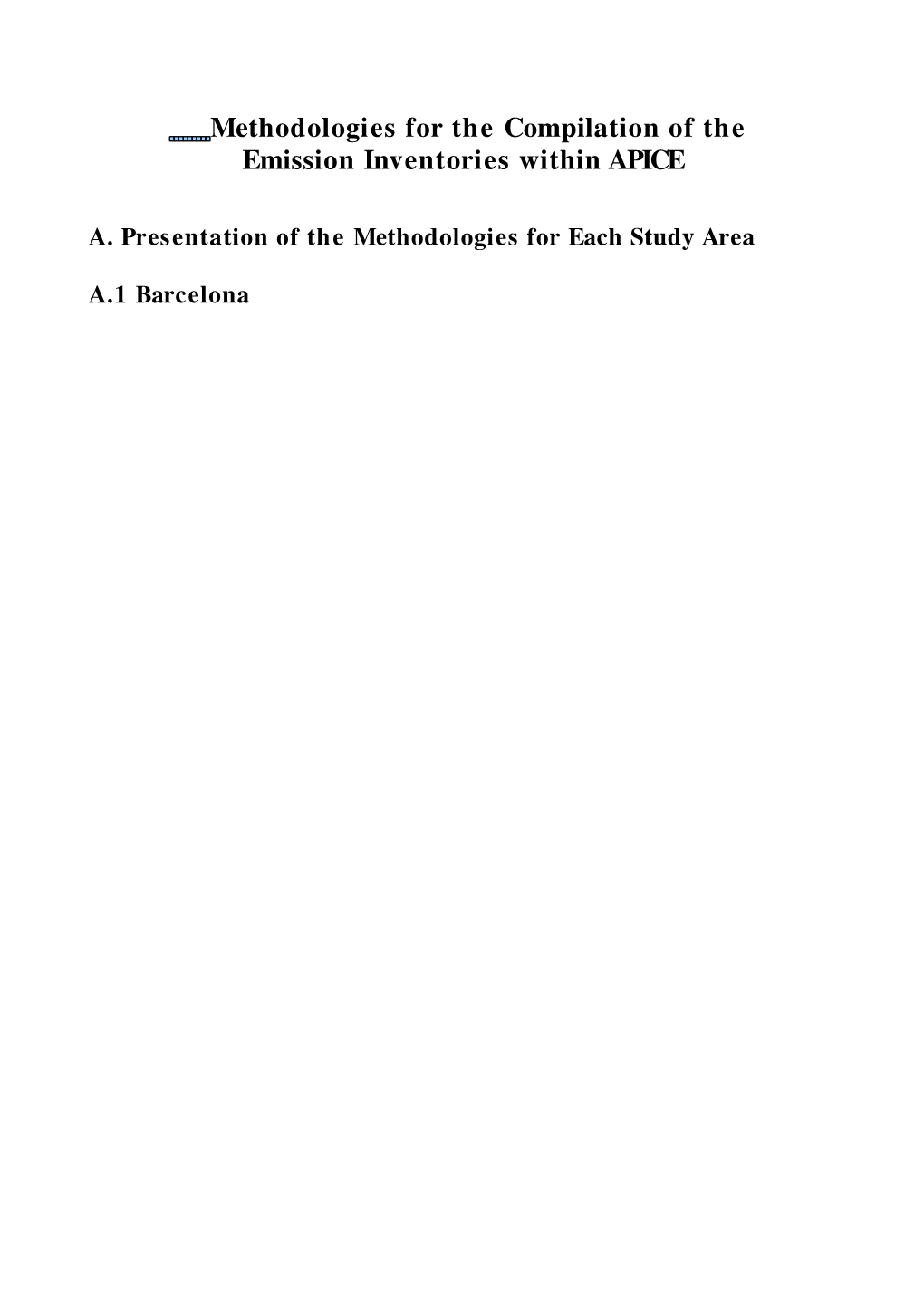 Methodologies for the Compilation of the Emission Inventories Within APICE