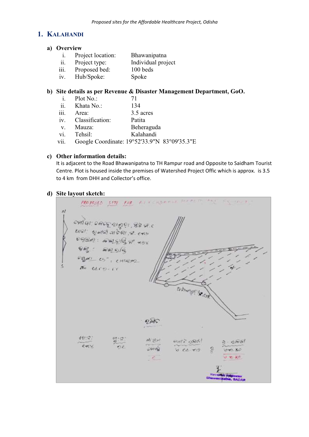 Bhawanipatna Ii. Project Type: Individual Project Iii. Proposed Bed: 100 Beds Iv