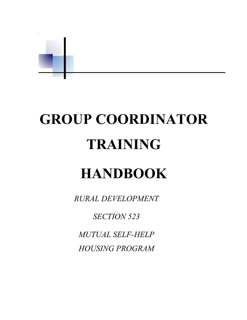 Group Coordinator Training Handbook February 1, 2019