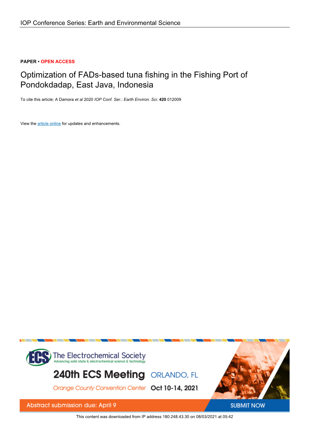 Optimization of Fads-Based Tuna Fishing in the Fishing Port of Pondokdadap, East Java, Indonesia