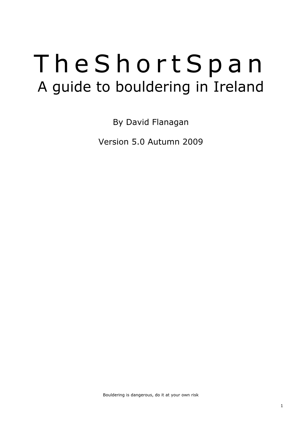 Theshortspan a Guide to Bouldering in Ireland