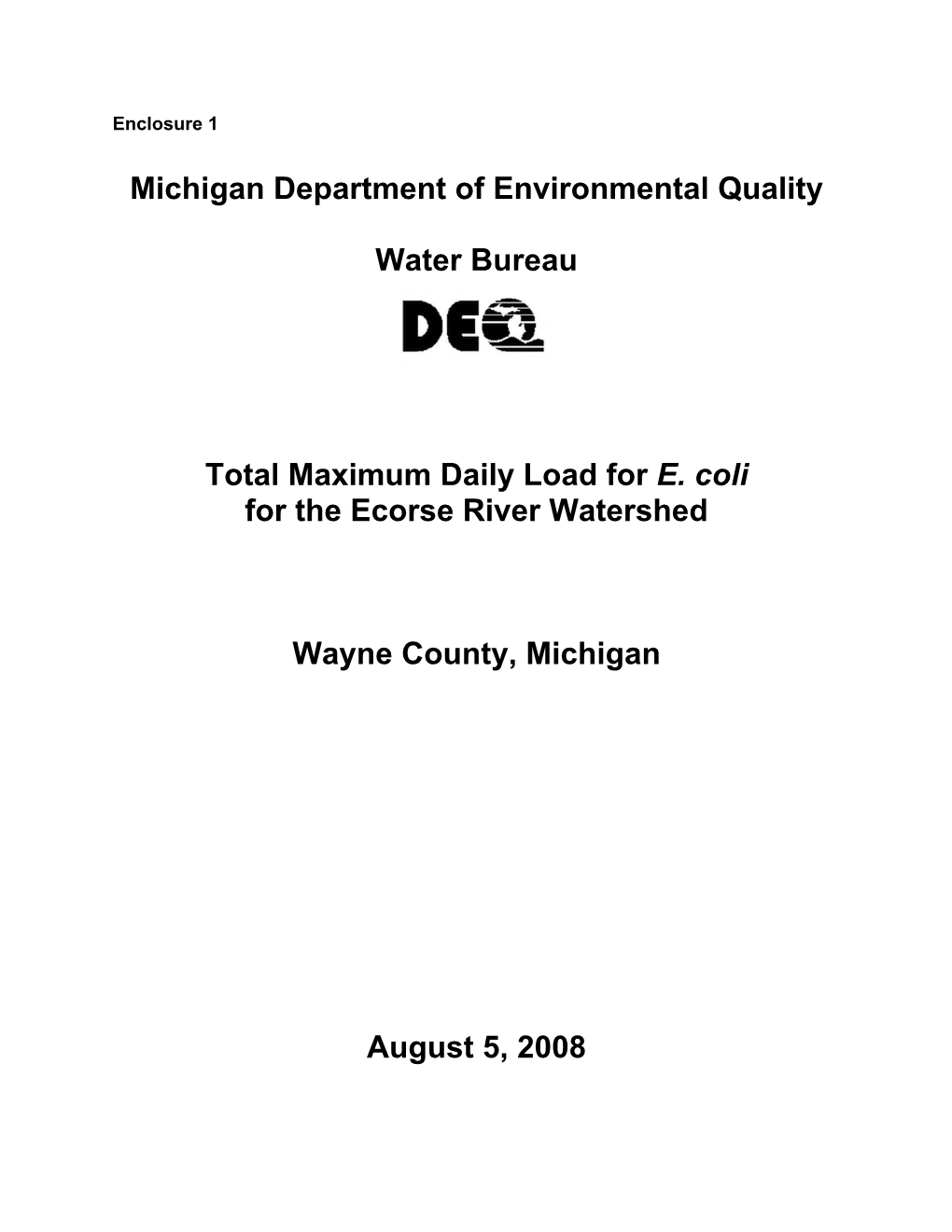 Total Maximum Daily Load for E. Coli for the Ecorse River Watershed