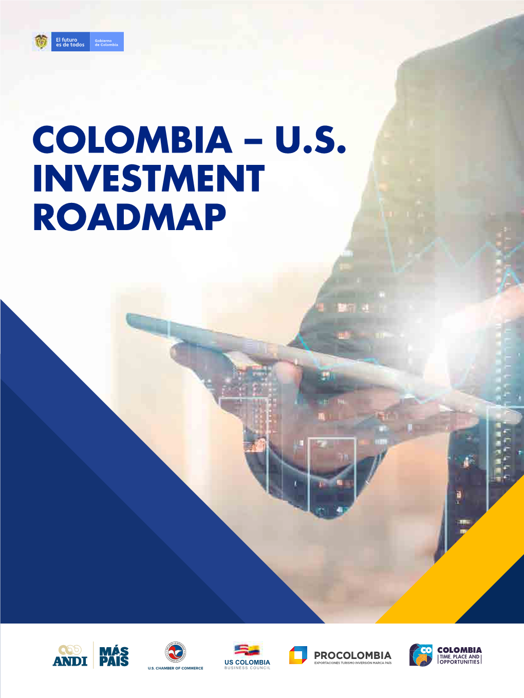 COLOMBIA – U.S. INVESTMENT ROADMAP 2 Index