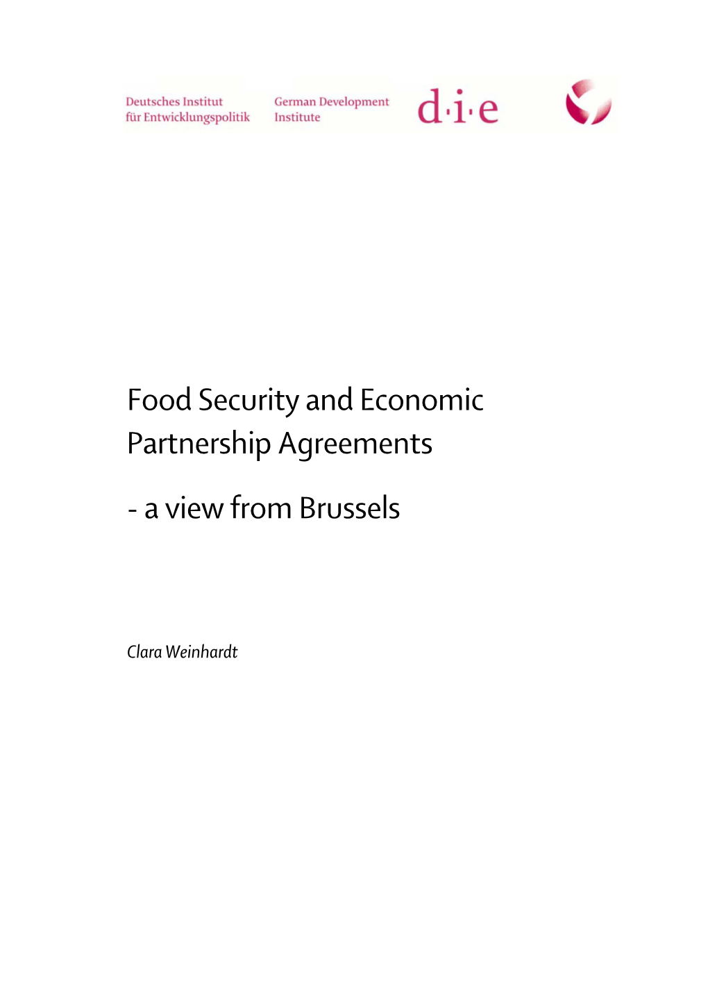 Food Security and Economic Partnership Agreements - a View from Brussels