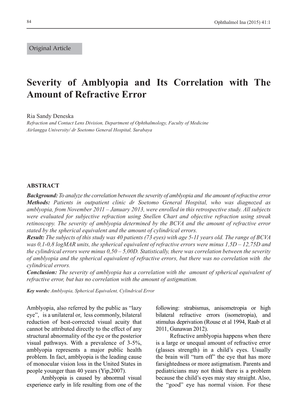 Severity of Amblyopia and Its Correlation with the Amount of Refractive Error