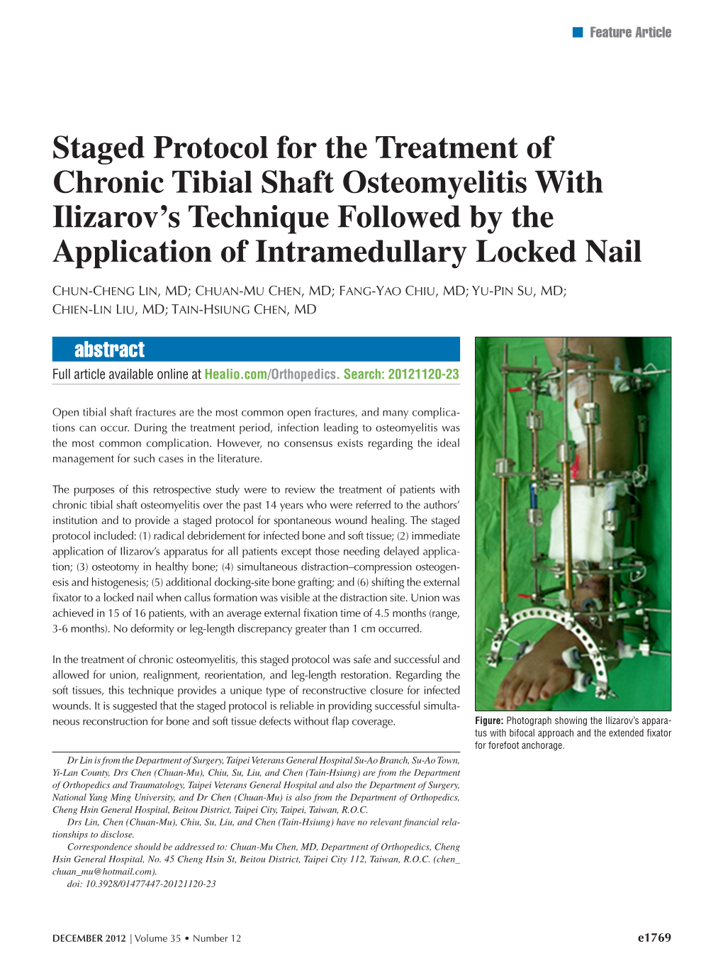 Staged Protocol for the Treatment of Chronic Tibial Shaft Osteomyelitis with Ilizarov’S Technique Followed by the Application of Intramedullary Locked Nail