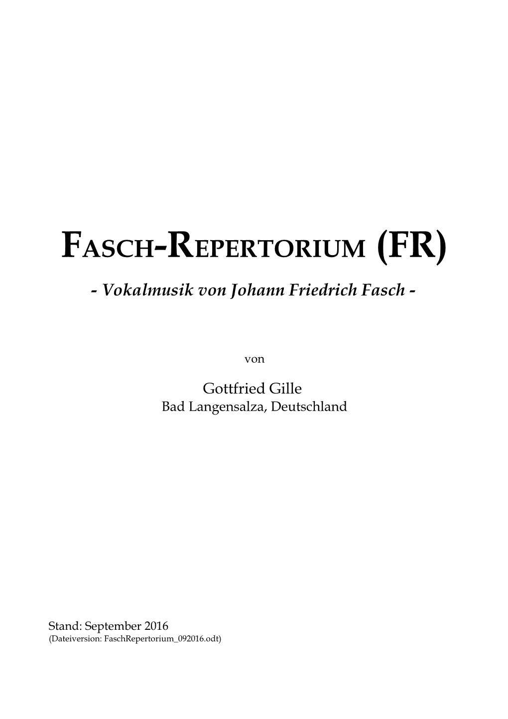 FASCH-REPERTORIUM (FR) - Vokalmusik Von Johann Friedrich Fasch