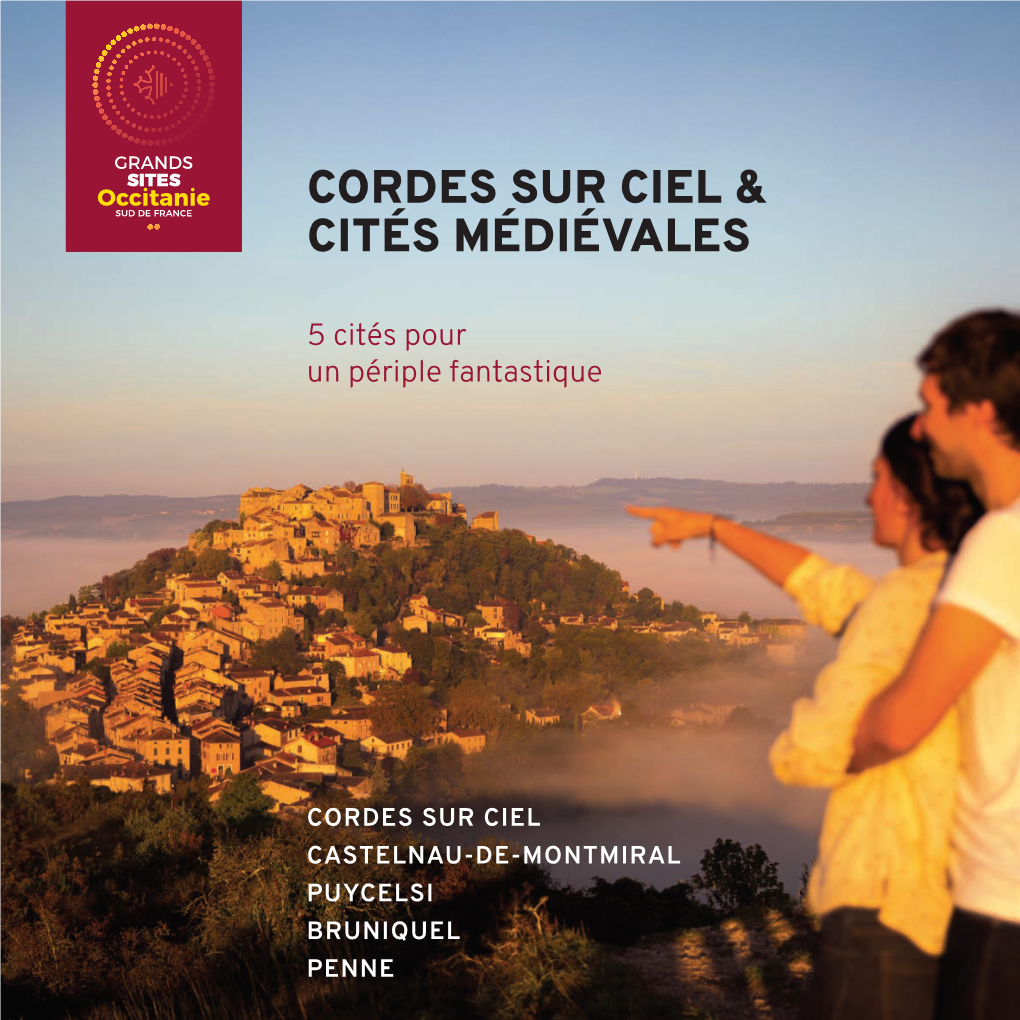Cordes Sur Ciel & Cités Médiévales