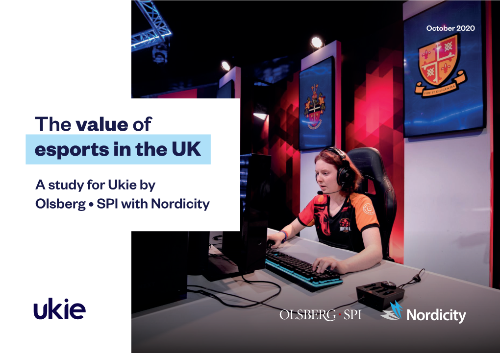 The Value of Esports in the UK Report