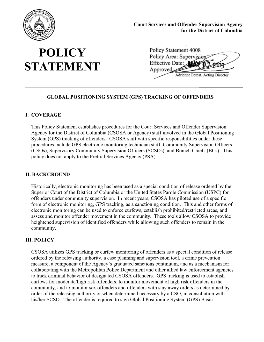 (GPS) Tracking of Offenders, Policy Statement 4008