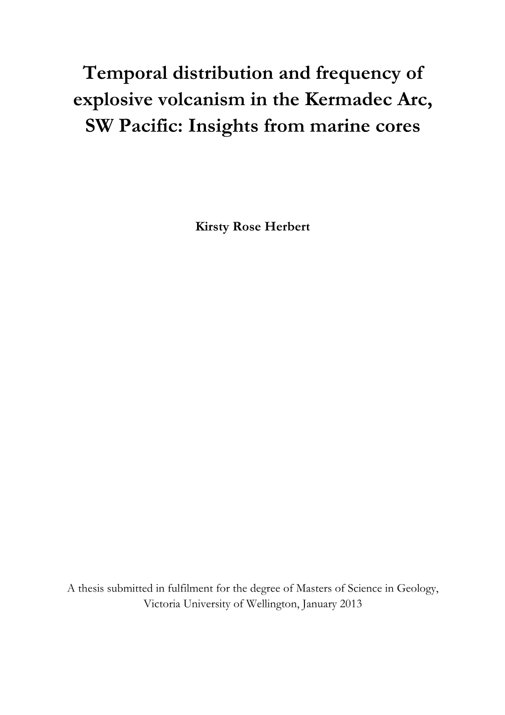 Temporal Distribution and Frequency of Explosive Volcanism in the Kermadec Arc, SW Pacific: Insights from Marine Cores