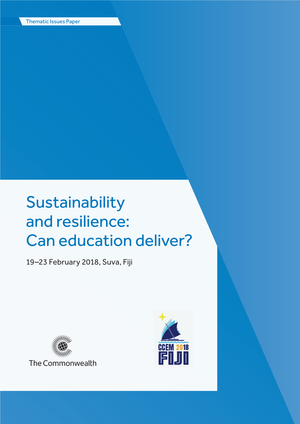 Sustainability and Resilience: Can Education Deliver?