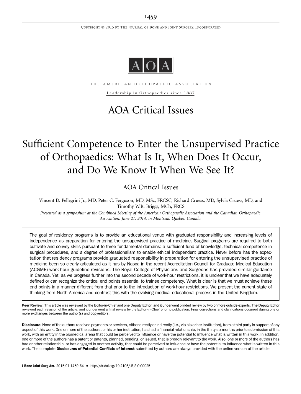 Sufficient Competence to Enter the Unsupervised Practice of Orthopaedics: What Is It, When Does It Occur, and Do We Know It When