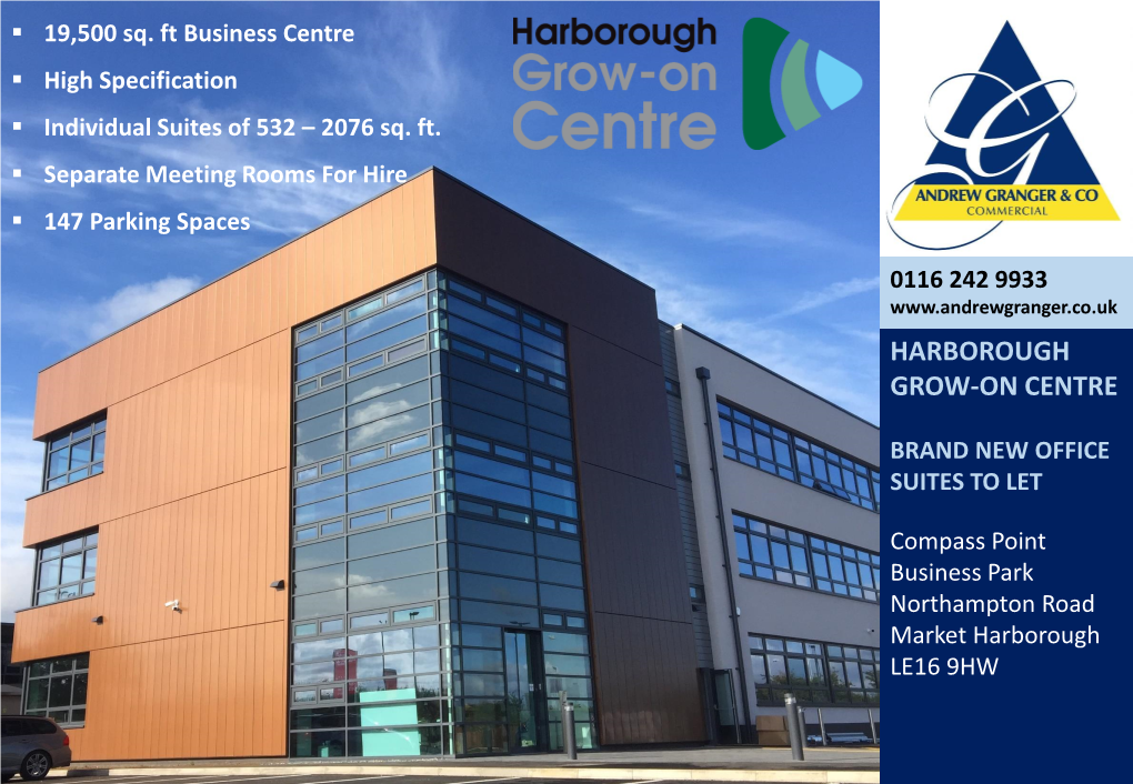 Harborough Grow-On Centre Brand New Office Suites To