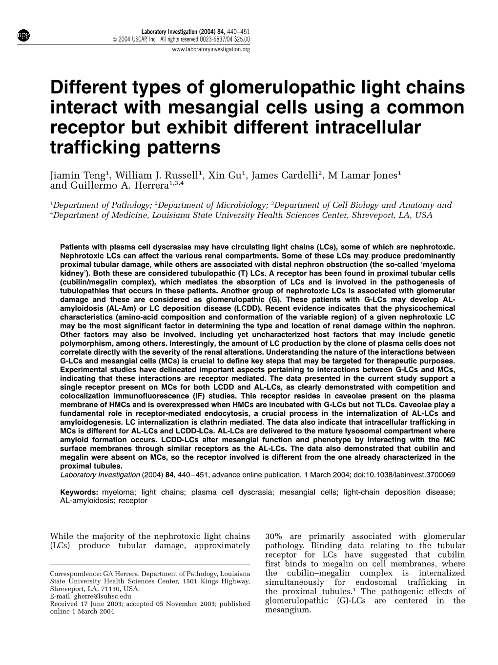 Different Types of Glomerulopathic Light Chains Interact with Mesangial Cells Using a Common Receptor but Exhibit Different Intracellular Trafficking Patterns