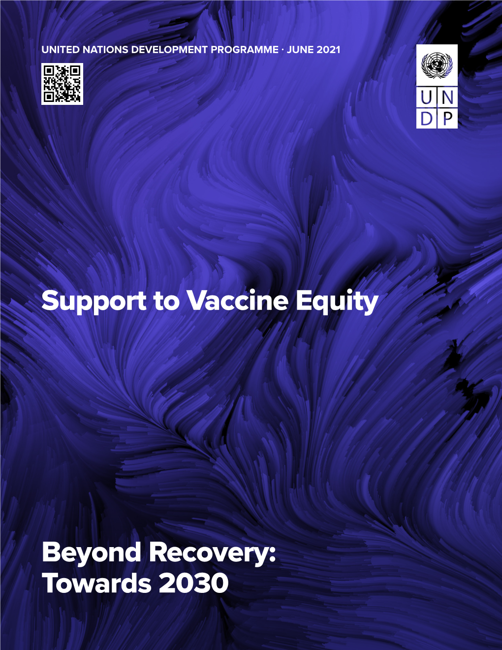 Support to Vaccine Equity Beyond Recovery: Towards 2030