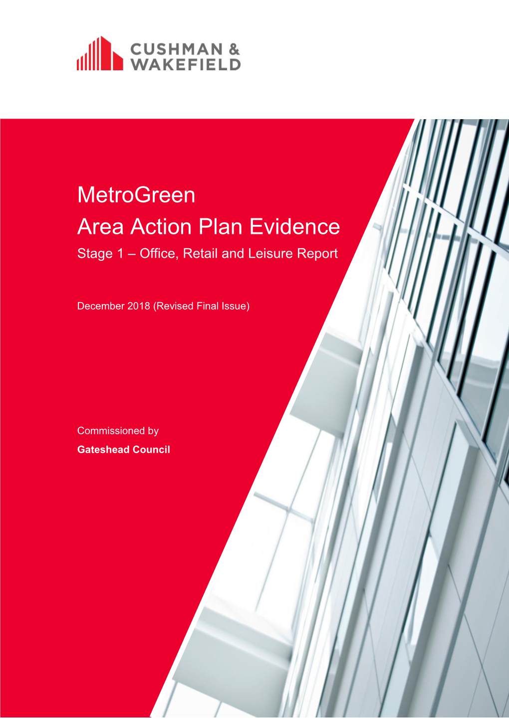 Metrogreen Area Action Plan Evidence Stage 1 – Office, Retail and Leisure Report